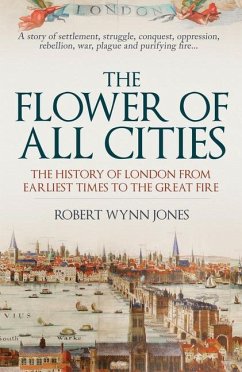 The Flower of All Cities - Jones, Robert Wynn