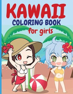 KAWAII COLORING BOOK FOR GIRLS - Rotaru, Raquuca J.