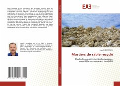 Mortiers de sable recyclé - Berredjem, Layachi