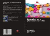 Généralités sur la pharmacologie dédiée