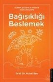 Bagisikligi Beslemek