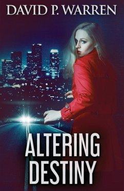 Altering Destiny - Warren, David