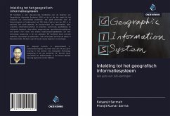 Inleiding tot het geografisch informatiesysteem - Sarmah, Kalyanjit; Sarma, Pranjit Kumar