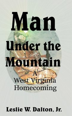 Man Under the Mountain - Dalton, Jr. Leslie W.