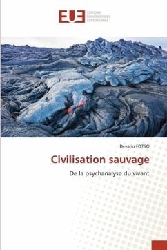 Civilisation sauvage - FOTSO, Devario