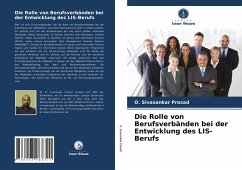 Cover Die Rolle von Berufsverbänden bei der Entwicklung des LIS-Berufs