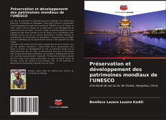 Préservation et développement des patrimoines mondiaux de l'UNESCO - Lazaro Kadili, Boniface Lazaro