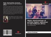 Major shortcomings of private higher education in Sub-Saharan Africa