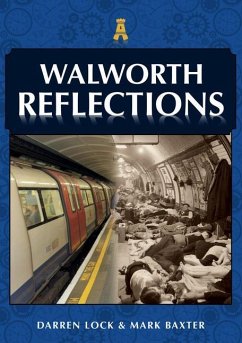 Walworth Reflections - Lock, Darren; Baxter, Mark