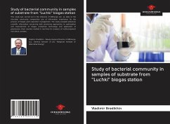 Study of bacterial community in samples of substrate from 