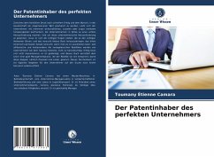 Der Patentinhaber des perfekten Unternehmers - Camara, Toumany Étienne