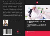 Toxicidade das Misturas de Pesticidas