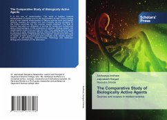 The Comparative Study of Biologically Active Agents - Andhare, Aishwarya; Dargad, Jaiprakash; Shinde, Ravindra