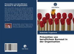 Prävention von beruflichem Burnout in der Organisation - Tsyganova, Nadezhda