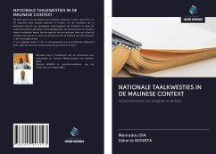 NATIONALE TAALKWESTIES IN DE MALINESE CONTEXT - Dia, Mamadou; Nounta, Zakaria