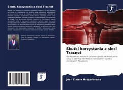 Skutki korzystania z sieci Tracnet - Habyarimana, Jean Claude