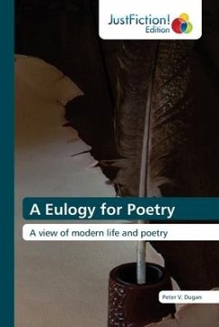 A Eulogy for Poetry - Dugan, Peter V.