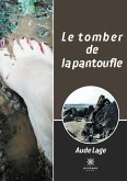 Le tomber de la pantoufle