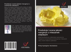 Produkcja i ocena jako¿ci margaryn z mieszanek olejowych - Aondoakaa, Philip Ityotagher