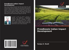 Przodkowie Indian Impact Development - Routt, Sanjay K.