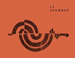 Le Crowbar - Hunter, Tom