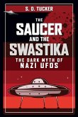 The Saucer and the Swastika