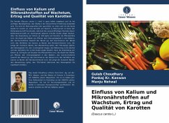 Einfluss von Kalium und Mikronährstoffen auf Wachstum, Ertrag und Qualität von Karotten - Netwal, Manju;Choudhary, Gulab;Kaswan, Pankaj Kr.
