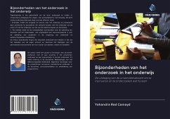 Bijzonderheden van het onderzoek in het onderwijs - Rad Camayd, Yohandra