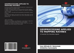 GEOPROCESSING APPLIED TO MAPPING RAVINES - Quissindo, Isau Alfredo B.;Samanjata, Umbelina