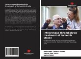 Intravenous thrombolysis treatment of ischemic stroke