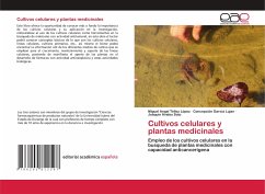 Cultivos celulares y plantas medicinales - Téllez López, Miguel Angel; García Luján, Concepción; Ávalos Soto, Joaquín