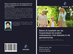 Balans & kwaliteit van de loopanalyse bij oudere volwassenen met diabetes in de gemeenschap - Jain, Ashok Kumar; Quadri, Shaima; Bairwa, Priyanka