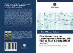 Eine Bewertung der Leistung von Krediten, die von Banken bereitgestellt werden - Saduka, Adelard Nhunde