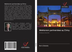 Wektorem partnerstwa s¿ Chiny - Zalessky, Boris