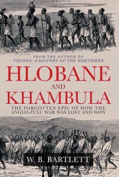 Hlobane and Khambula - Bartlett, W. B.