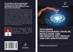 EFFICIËNTE PROCESVOERING VOOR DE BEVEILIGING VAN INFORMATIE MET BEHULP VAN EEN WACHTWOORD