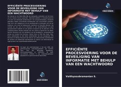 EFFICIËNTE PROCESVOERING VOOR DE BEVEILIGING VAN INFORMATIE MET BEHULP VAN EEN WACHTWOORD - S., Vaithyasubramanian