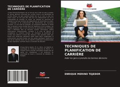 TECHNIQUES DE PLANIFICATION DE CARRIÈRE - Merino Tejedor, Enrique