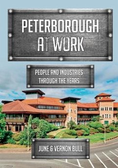 Peterborough at Work - Bull, June and Vernon