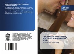 Conventional physiotherapy with sensory integration for ADHD - T, Karthikeyan