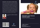 PREVENTIE VAN VROEGE KINDERCARIËS