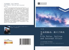 sheng ming de mai dong gu li zi he nei dan Life Pulse Soliton and Internal Elixir - Bi, Qiao