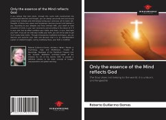 Only the essence of the Mind reflects God - Gomes, Roberto Guillermo