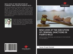 NEW LOOK AT THE EXECUTION OF CRIMINAL SANCTIONS IN PUERTO RICO - Prado Pombal, Yenier