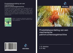 Prestatiebeoordeling van een mechanische palmvruchtenoogstmachine - Adedipe, J. O.; Raji, A. A.