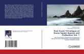 Post Covid 19 Collapse of Homo Sapien Species and Civilization Vol. 1 Post Covid 19 Collapse of Homo Sapien Species and Civilization Vol. 1