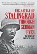 The Battle of Stalingrad Through German... - Bild 1