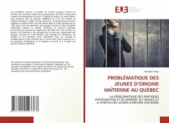 PROBLÉMATIQUE DES JEUNES D¿ORIGINE HAÏTIENNE AU QUÉBEC - Vilney, Christian