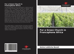 For a Green Church in Francophone Africa - Benoît, Amina Lwikitcha