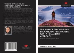 TRAINING OF TEACHERS AND EDUCATIONAL RESEARCHERS WITH A HUMANISTIC APPROACH - Lozoya Meza, Esperanza